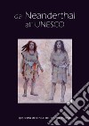 Quaderni medievali sul canavese. Vol. 18: Da Neanderthal all'UNESCO libro