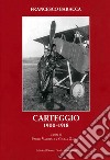 Carteggio 1900-1918 libro