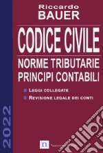 Codice civile. Norme tributarie, principi contabili libro