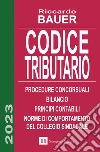 Codice tributario. Procedure concorsuali. Principi contabili libro