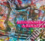 Ritornare a Rodoy