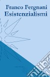 Esistenzialismi libro