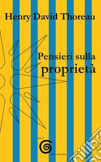 Pensieri sulla proprietà