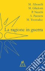 La ragione in guerra libro