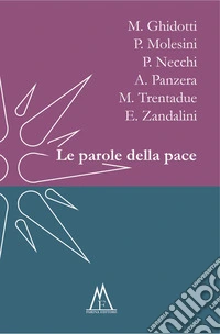 Le parole della pace libro