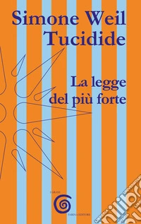 La legge del più forte libro