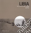 Libia. Una guerra coloniale italiana libro