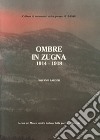 Ombre in Zugna, 1915-1918 libro
