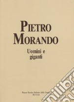 Uomini e giganti. I disegni del fronte e della prigionia (1915-1918)