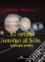 82 orbite intorno al sole libro