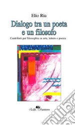 Dialogo tra un poeta e un filosofo libro