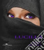 Lucilla libro