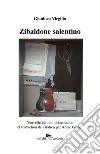 Zibaldone salentino libro di Virgilio Gianluca