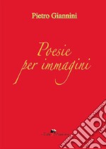 Poesie per immagini libro