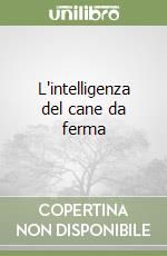 L'intelligenza del cane da ferma