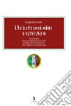 L'Italia che avrei voluto e vorrei vivere. Per un partito di pacificazione e rivoluzionario destrasinistranazionalista. Idee e riflessioni di un cittadino italiano libro