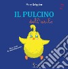 Il pulcino dell'asilo libro