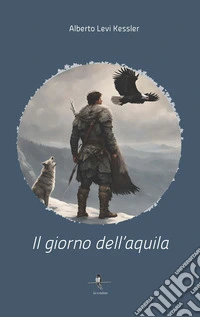 Il giorno dell'aquila libro