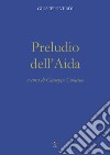 Preludio dell'Aida libro