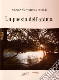 La poesia dell'anima libro