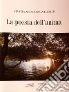 La poesia dell'anima libro