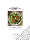 «Poke bowl» salads. From nature the food of health and longevity. Audiolibro libro