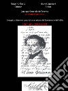 Catalogo generale dell'evento «Al caro Giacomo». Omaggio a Giacomo Leopardi in occasione del bicentenario dell'idillio. L'Infinito 1819-2019. Con CD-Audio libro di Ottaviani Gianni Costa Eugenio