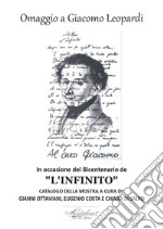 Omaggio a Giacomo Leopardi in occasione del bicentenario de «L'infinito». Agenda 2021 libro