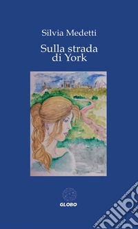 Sulla strada di York