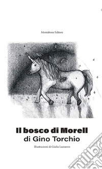 Il bosco di Morell