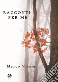Racconti per me