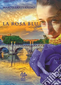 La rosa blu