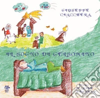 Il sogno di Gelsomino libro