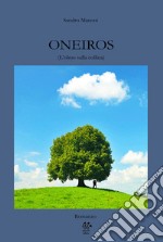 Oneiros (L'olmo sulla collina) libro