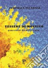 Tessere di mosaico (racconti di diversità) libro