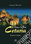 Cetaria. La tonnara dei pirati libro di Mistretta Giuseppe