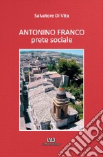 Antonino Franco, prete sociale