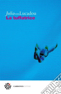 La tuffatrice
