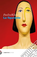 La figurante libro