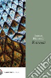 Il randagio e altri racconti libro di Hedayat Sadeq