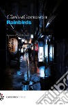 Rainbirds libro