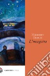 L'incognita libro di Broch Hermann