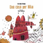 Una casa per Niko. Ediz. italiana e inglese libro