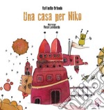 Una casa per Niko. Racconto Kamishibai. Ediz. italiana e inglese libro