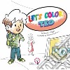 Let's color Teo. Ediz. italiana e inglese libro