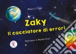 Zaky, il cacciatore di errori libro