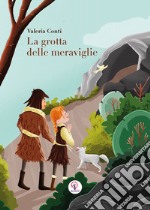 La grotta delle meraviglie libro