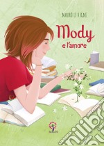 Mody e l'amore