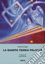 La quarta teoria politica libro