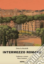 Intermezzo romano libro